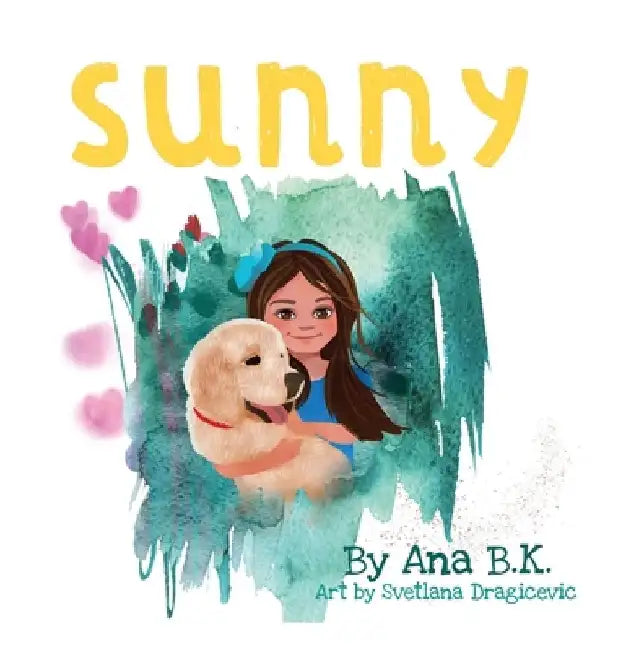 Sunny by Ana B. K.