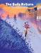 The Safe Return: Kids Wear Masks for a Safe Return to Fun by Ashley Wheelock