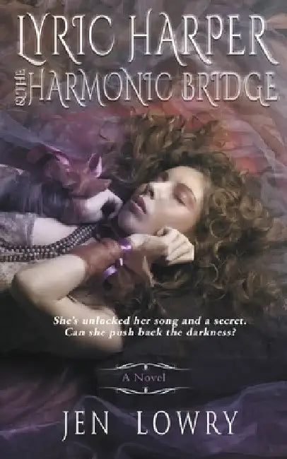 Lyric Harper & the Harmonic Bridge by Lowry Jen