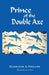 Prince of the Double Axe by Madeleine Polland