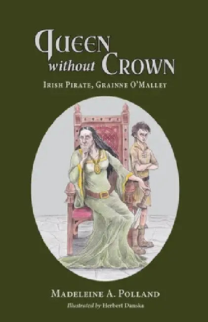 Queen Without Crown by Madeleine Polland