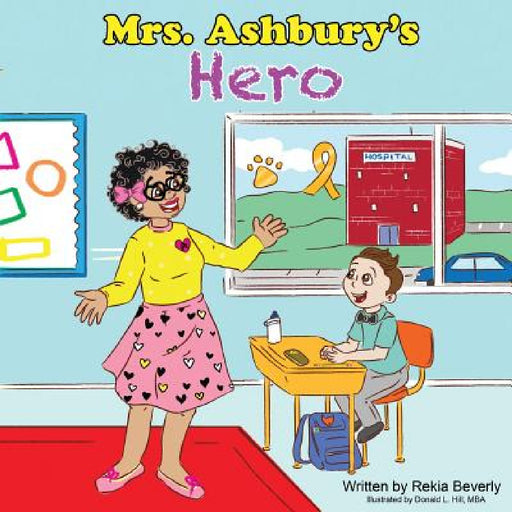 Mrs. Ashbury's Hero by Rekia Beverly, Donald L. Hill