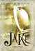 Jake by Karen D. McIntyre