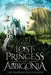 The Lost Princess of Abbigonia: The Barbarian Invasion by Mark A. Accola