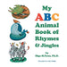 My ABC Animal Book of Rhymes & Jingles by Olga M. Fyne, Leslie Mathis