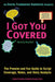 I Got You Covered: The Premiere and Fun Guide to Script Coverage, Notes, and Story Analysis by Beverly Neufeld