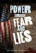 Power Through Fear And Lies
