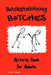 Backstabbing B*tches: Activity Book for Adults by Tamara L. Adams
