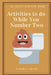 Activities to do While You Number Two: An Adult Activity Book by Tamara L. Adams
