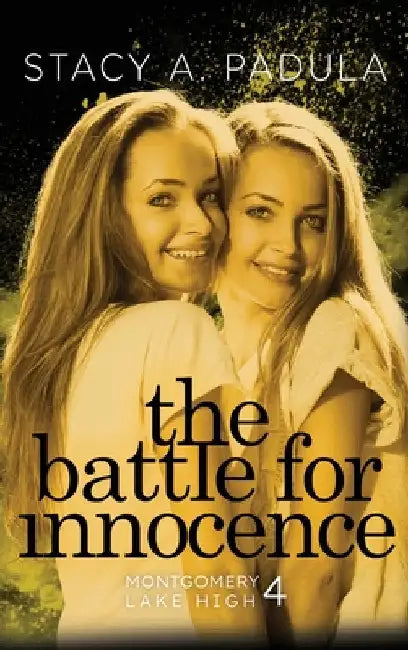The Battle for Innocence by Padula, Stacy A.