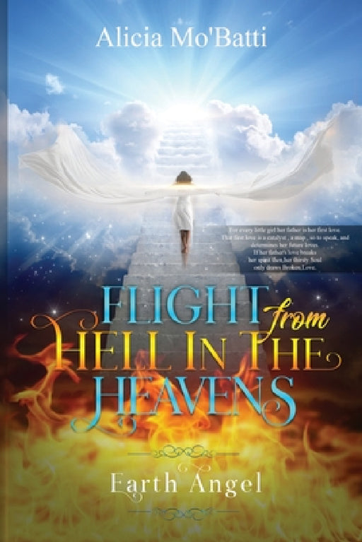 " Flight from Hell In the Heavens " by Alicia Mo'batti