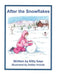 After the Snowflakes by Kitty Kaye