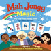 Mah Jongg Magic: My First Mah Jongg Book by Debbie Barnett