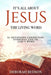 It's All about Jesus the Living Word: 31 Devotions Connecting Everyday Life to God's Word by Deborah Bedson