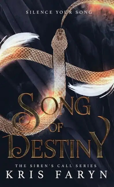 Song of Destiny: YA Contemporary Fantasy by Kris Faryn