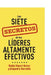 Los siete secretos de los líderes altamente efectivos by Serralde, Alejandro