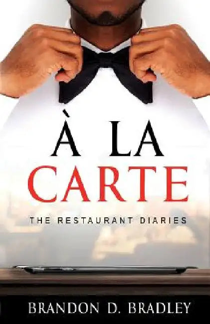 A La Carte by Brandon Bradley