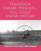 You Don't Know History by S. Will Campbell, Errare