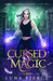 Cursed Magic: Harper Shadow Academy (Book Two) by Luna Pierce