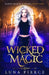 Wicked Magic: Harper Shadow Academy (Book Three) by Luna Pierce
