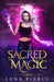 Sacred Magic: Harper Shadow Academy (Book Five) by Luna Pierce