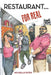 Restaurant ... For Real by Michelle Estes