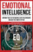 Emotional Intelligence: Improve Your EQ for Business and Relationships. Unleash the Empath in You !: Practical Ways to Improve Your People Skills by Dan Coleman