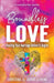 Boundless Love: Healing Your Marriage Before It Begins by Javier Llerena