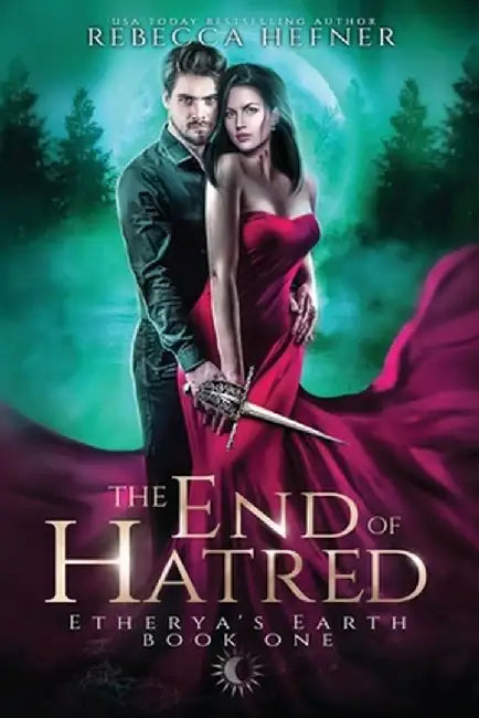 The End of Hatred by Rebecca Hefner