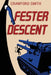 Fester Descent by Crawford Smith