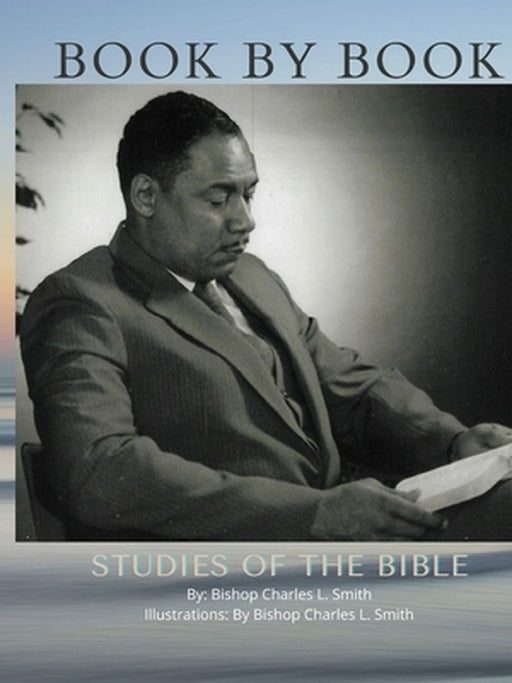 Book By Book Studies of the Bible by Charles Smith