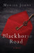 Blackhorse Road by Merida L. Johns