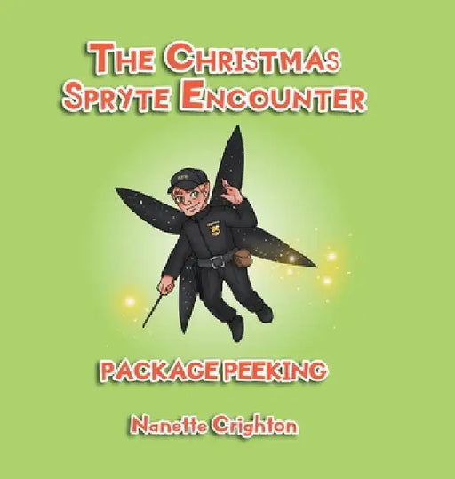 The Christmas Spryte Encounter: Package Peeking by Nanette Crighton