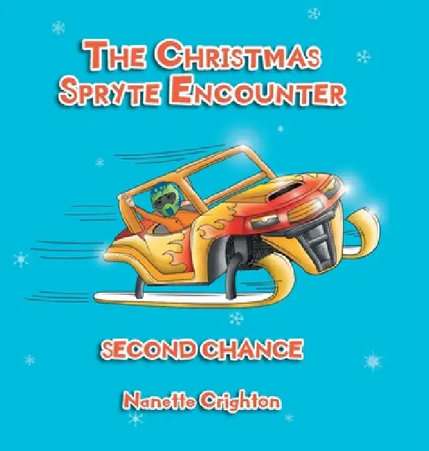 The Christmas Spryte Encounter: Second Chance by Nanette Crighton