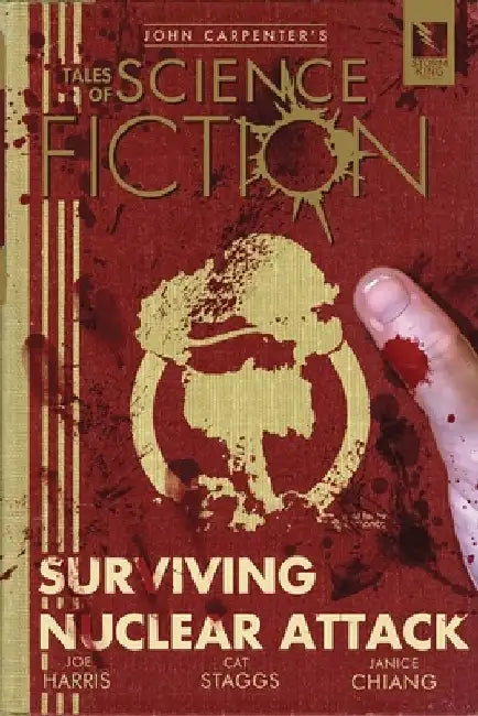 John Carpenter's Tales of Science Fiction: Surviving Nuclear Attack by Joe Harris