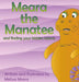 Meara the Manatee and finding your hidden talent by Melissa Moore
