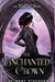 The Enchanted Crown: A Sleeping Beauty Retelling by Bethany Atazadeh