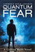 Quantum Fear by Lawrence Earle Johnson