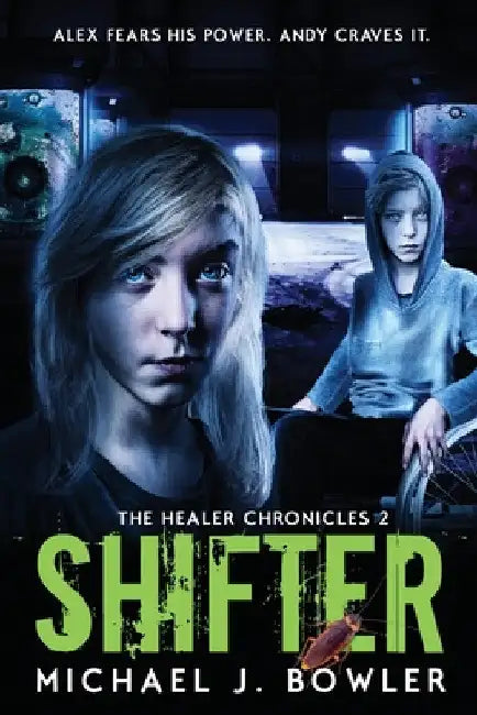 Shifter by Michael J. Bowler