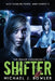 Shifter by Michael J. Bowler