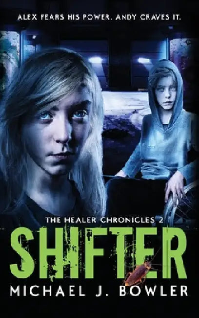 Shifter by Michael J. Bowler
