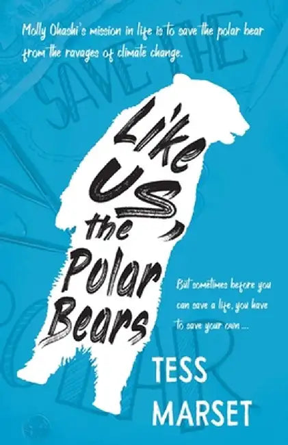 Like Us, the Polar Bears by Tess Marset