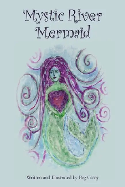 Mystic River Mermaid by Peg Casey, Peg Casey, Vincent Smith