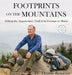 Footprints on the Mountains: Hiking the Appalachian Trail from Georgia to Maine by Dennis Renshaw