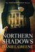 Northern Shadows by Greene, Daniel