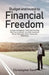Budget and Invest to Financial Freedom: A Guide to Budgeting, Credit Card Churning, Risk-Free Investment, Low-Risk Investment, Being a Minimalist, Sto by Christopher Kent