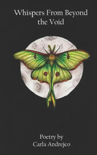 Whispers From Beyond The Void by Cierra Lynn Fugett, Carla Andrejco