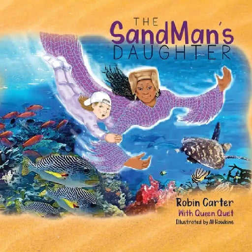 The SandMan's Daughter by Robin M. Carter