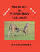 Wildlife in Persimmon Paradise (Enhanced and Revised) by Susan Lindsley