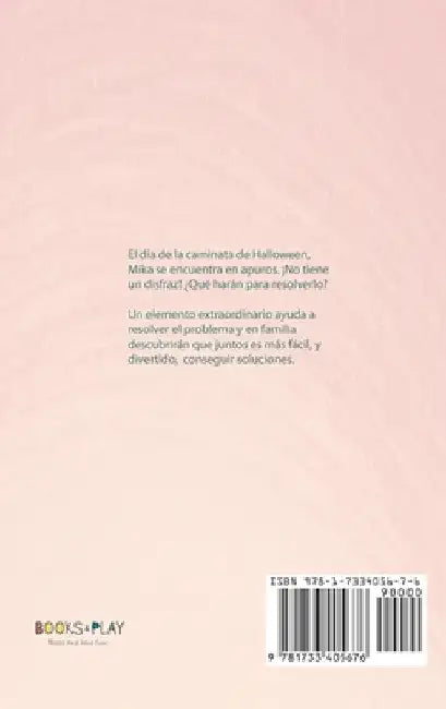 Un disfraz para Mika: Un Disfraz para Mika by Lismar Marcano